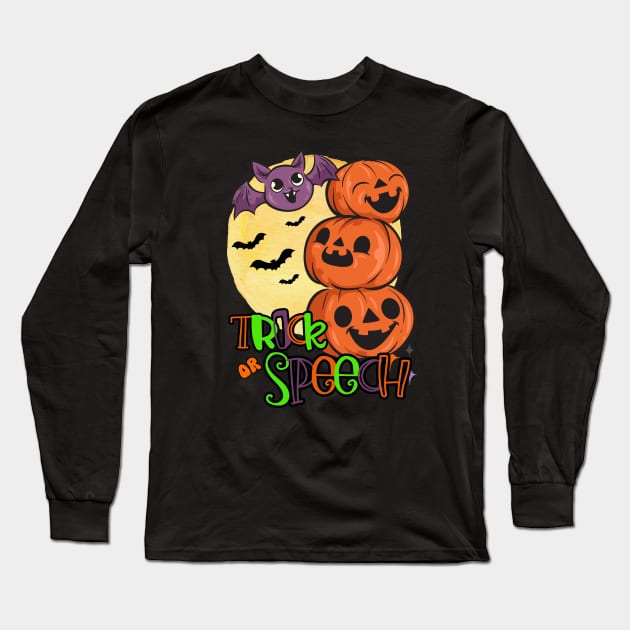 Speech Therapist, Speech language pathology Halloween Long Sleeve T-Shirt by Daisy Blue Designs